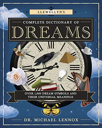 complete dictionary of dreams by michael lennox respin wellness marketplace