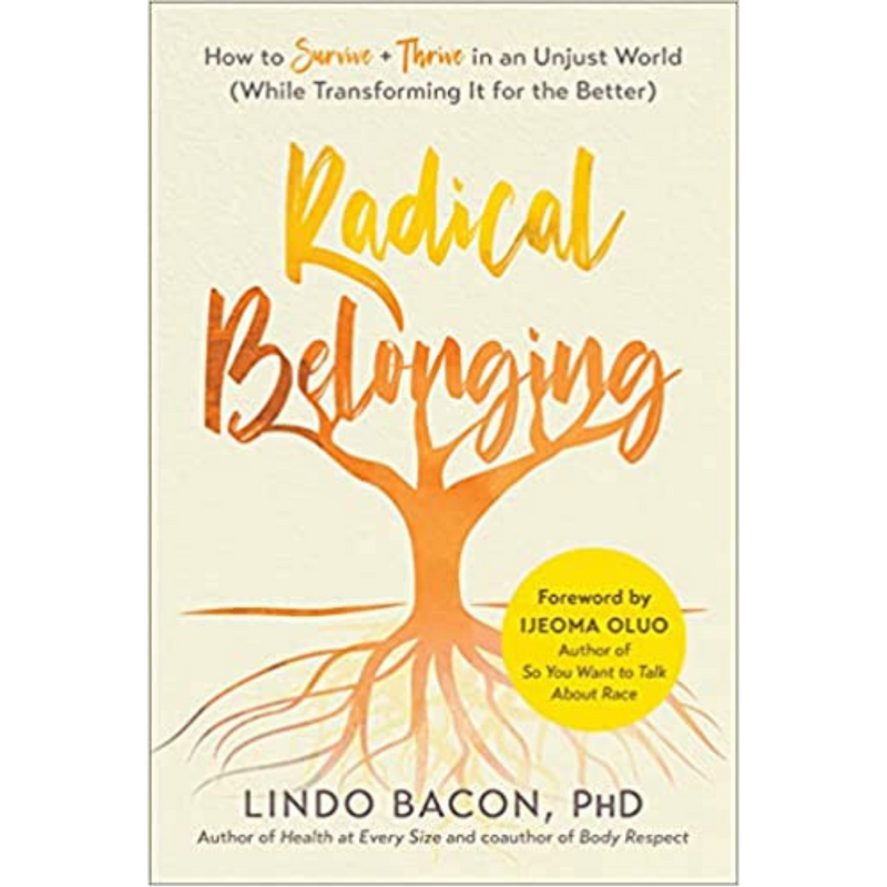radical belonging lindo bacon respin wellness marketplace