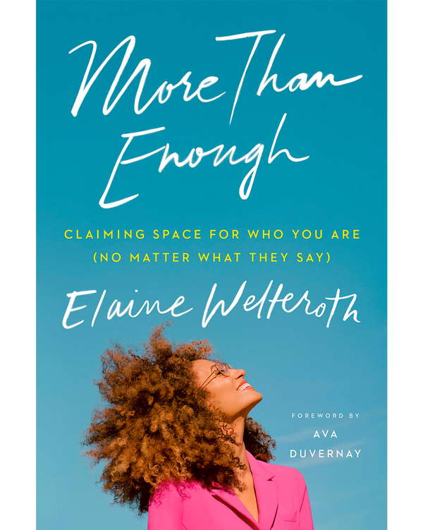 More than enough by elaine welteroth respin wellness marketplace